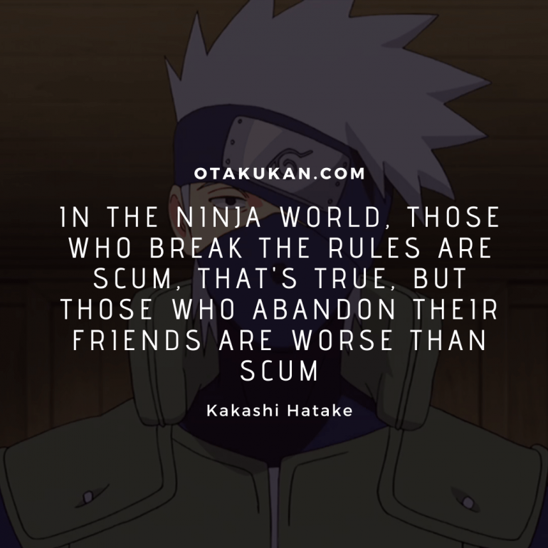 10 Best Kakashi Hatake Quotes From Naruto | OtaKuKan