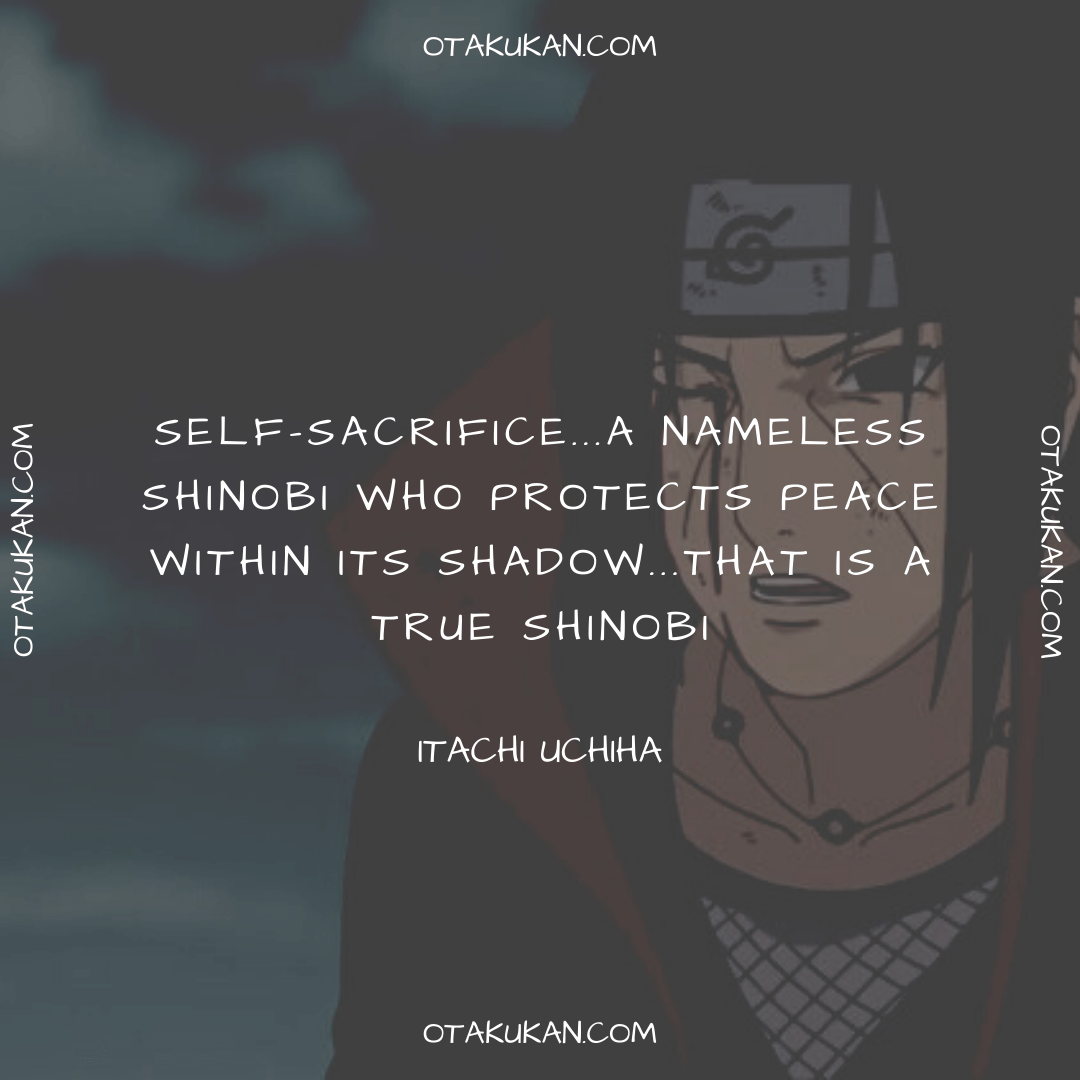 Best Itachi Uchiha Quotes | OtaKuKan