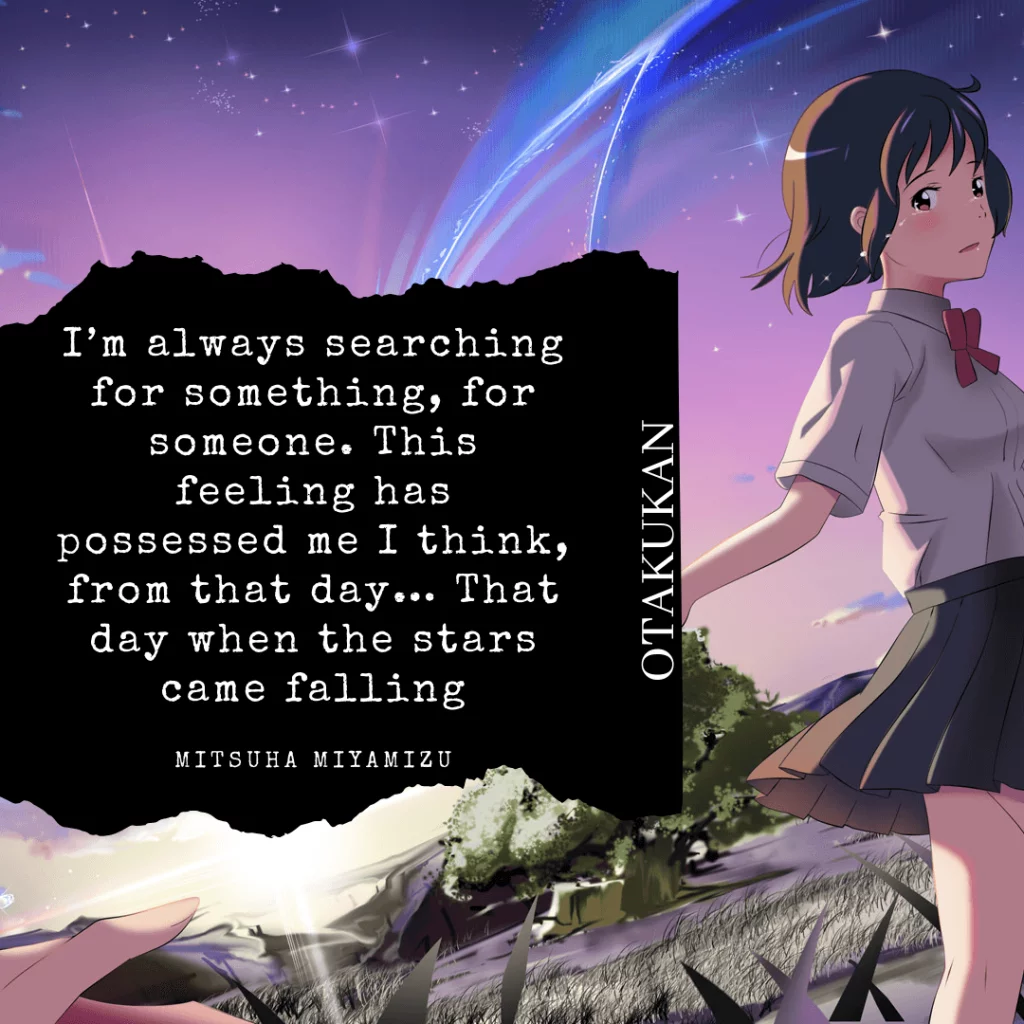 Mitsuha Miyamizu Quotes