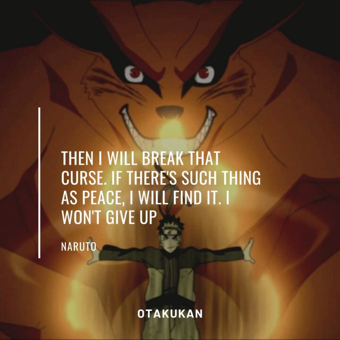 15+ Naruto Quotes That Will Make You Laugh, Cry, and Think | OtaKuKan