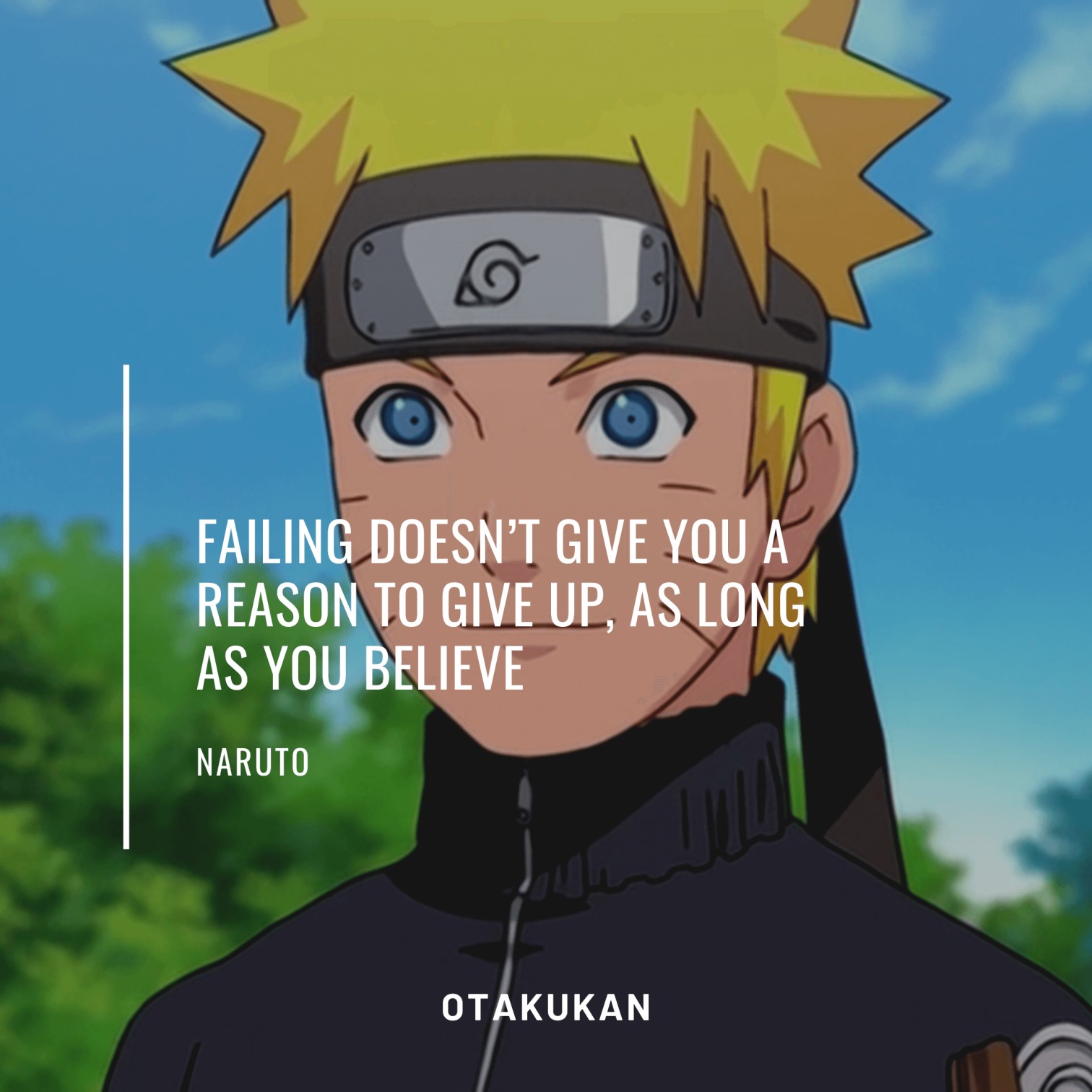 15+ Naruto Quotes That Will Make You Laugh, Cry, and Think | OtaKuKan