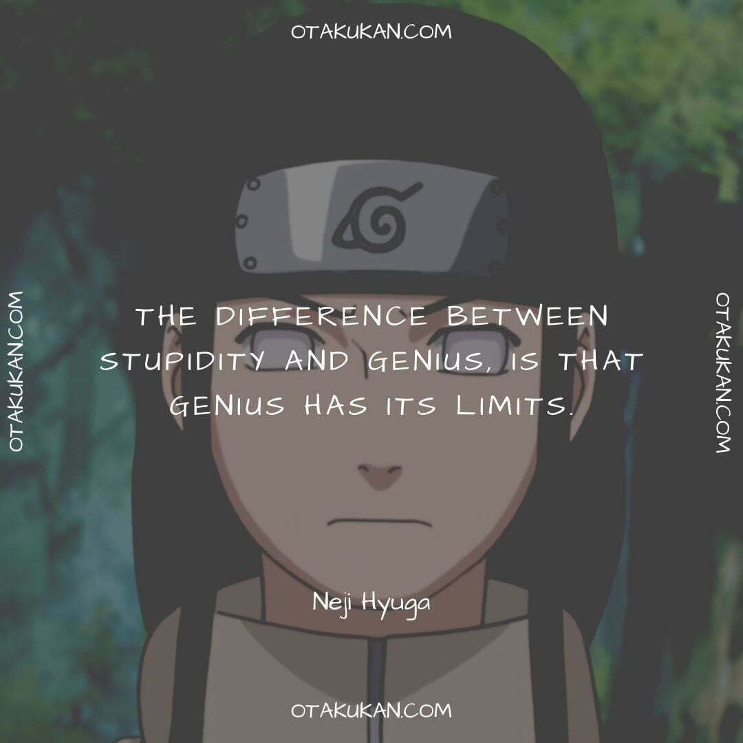 Best Neji Hyuga Quotes From Naruto | OtaKuKan