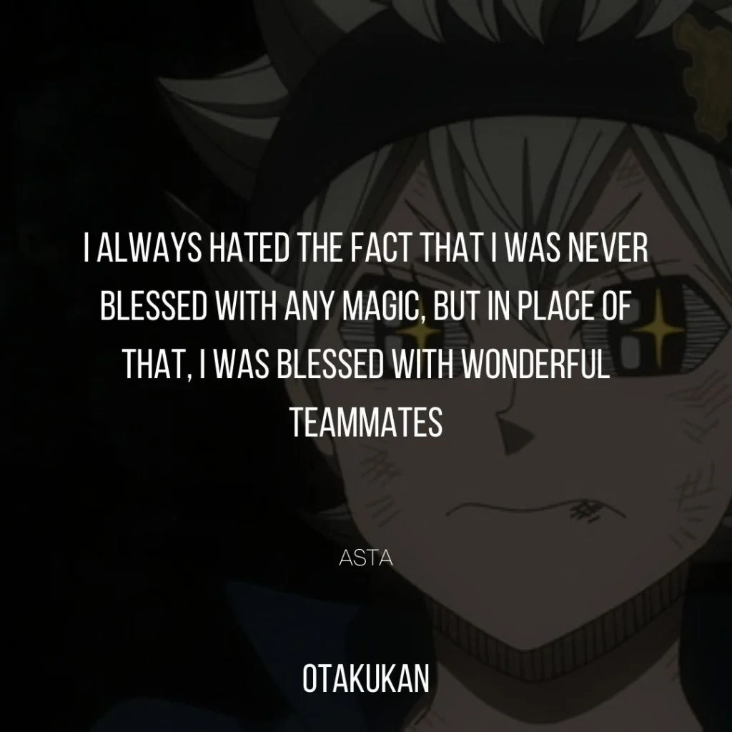 Asta Quotes That Will Help You Through Tough Times | OtaKuKan