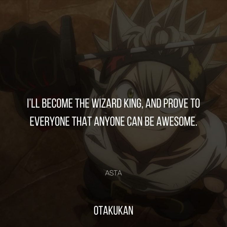 Asta Quotes That Will Help You Through Tough Times | OtaKuKan