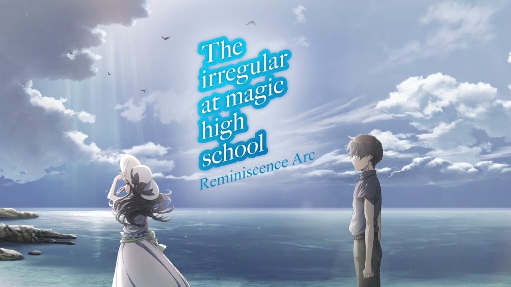 The Irregular at Magic High School: Reminiscence Arc