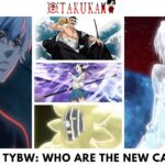 Bleach TYBW Who are the New Captains